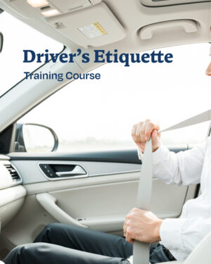 Driver's Etiquette Training Course